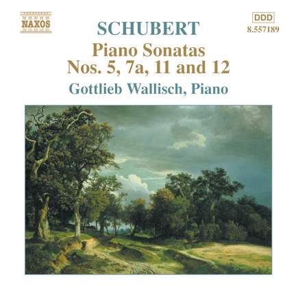 Schubert - Piano Sonatas Nos. 5, 7a, 11 & 12