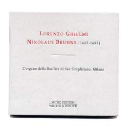 The Complete Organ Works of Bruhns