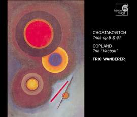 Shostakovich & Copland - Piano Trios