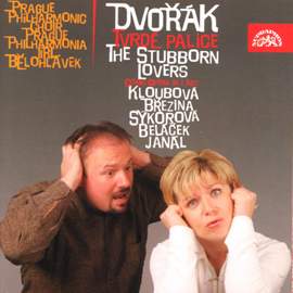 Dvořák: Tvrdé palice (The Stubborn Lovers)
