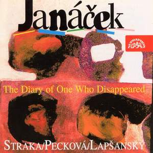 Janáček: The Diary of One Who Disappeared, etc.
