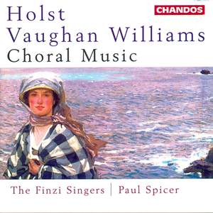 Holst & Vaughan Williams - Choral Music