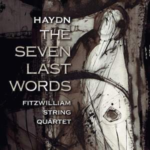 Haydn: String Quartet, Op. 51 'Seven Last Words'