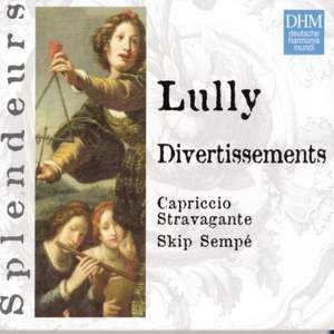 Lully: Divertissements