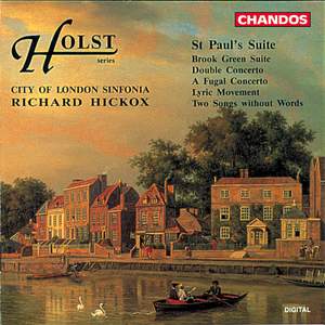 Holst: St. Paul's Suite, Brook Green Suite, Double Concerto & other orchestral works