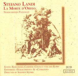 Landi, S: La Morte d'Orfeo
