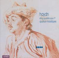 Haydn: String Quartet, Op. 77 No. 1 in G major, etc.