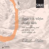 Thomas D A Tellefsen - Chamber Works