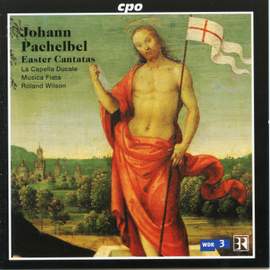 Pachelbel - Easter Cantatas