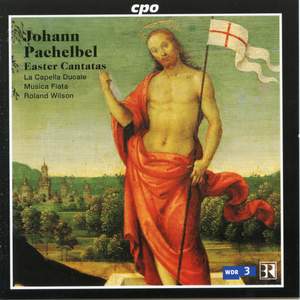 Pachelbel - Easter Cantatas