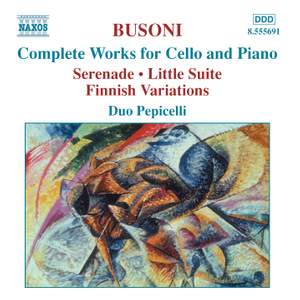 Busoni - Complete Works for Cello and Piano