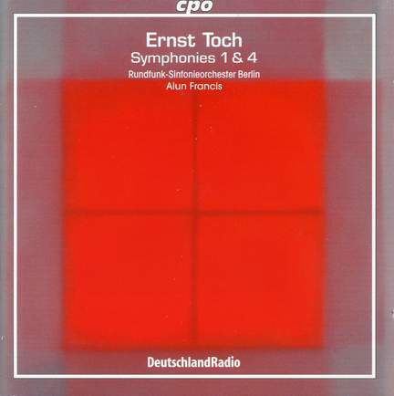Toch: Symphonies Nos. 1 & 4