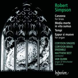 Robert Simpson: Complete Choral and Organ Music