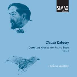 Debussy - Complete Works for Piano Solo Volume 1