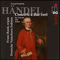 Handel - Concerti a due cori
