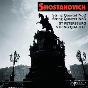 Shostakovich - String Quartets Nos. 2 & 3