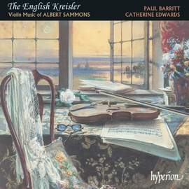 Sammons: 'The English Kreisler'