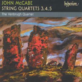 McCabe, J: String Quartets Nos. 3, 4 & 5