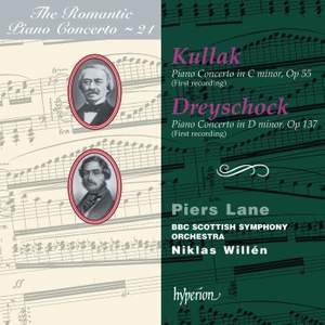 The Romantic Piano Concerto 21 - Kullak & Dreyschock