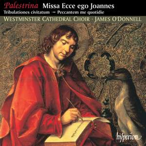 Palestrina: Missa Ecce ego Johannes