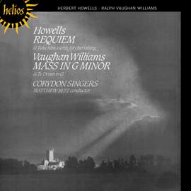 Howells: Requiem & Vaughan Williams: Mass in G minor