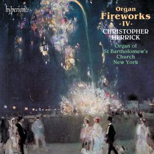 Organ Fireworks IV