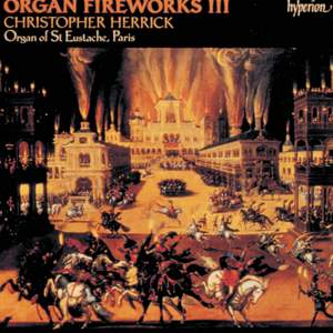 Organ Fireworks III