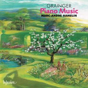 Grainger: Piano Music