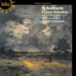 Schumann - Piano Sonatas Nos. 1 & 3