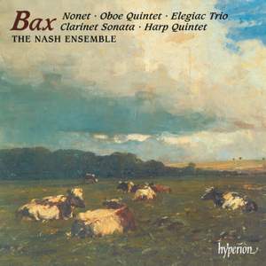 Bax: The Nonet and other chamber music