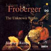 Froberger - The Unknown Works Volume 2