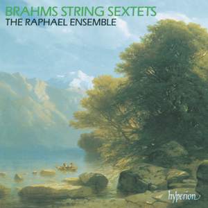 Brahms - String Sextets Nos. 1 & 2