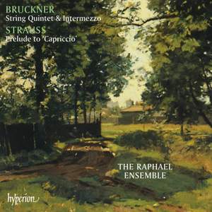 Strauss & Bruckner - Chamber Music