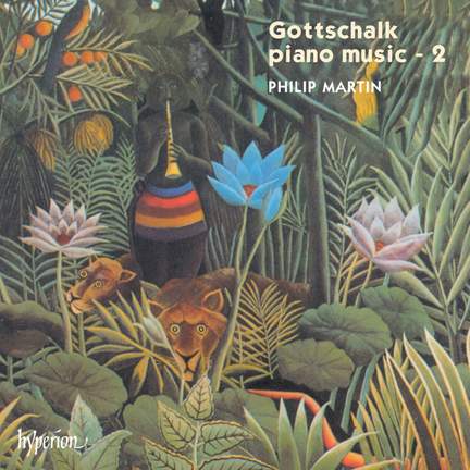 Gottschalk - Piano Music Volume 2