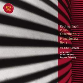 Rachmaninoff: Piano Concerto No. 3 in D minor, Op. 30, etc.