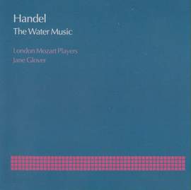 Handel: Water Music Suites Nos. 1-3, HWV348-350