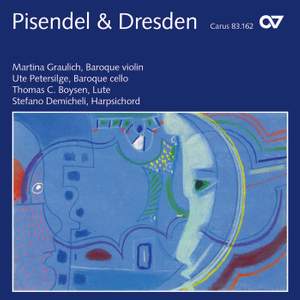 Pisendel & Dresden