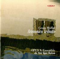 Georg Muffat: Armonico Tributo