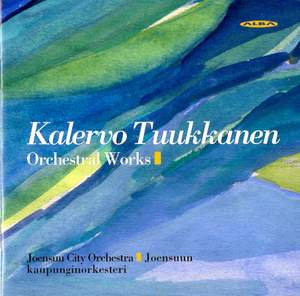 Kalervo Tuukkanen - Orchestral Works Product Image