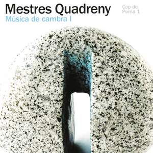 Mestres Quadreny - Chamber Music