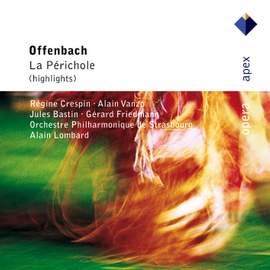 Offenbach: La Perichole (Highlights)