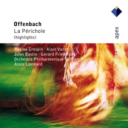 Offenbach: La Perichole (Highlights)