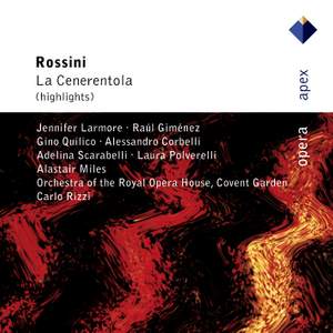 Rossini: La Cenerentola (Highlights)