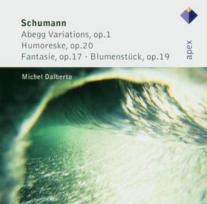 Schumann: Abegg Variations, Op. 1, etc.