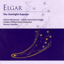 Elgar: Starlight Express, Op. 78
