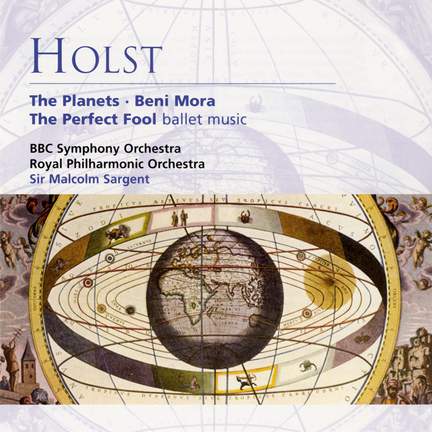 Holst: The Planets, Op. 32, etc.