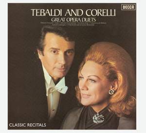Tebaldi and Corelli: Great Opera Duets