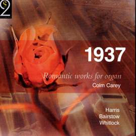 1937 - Romantic Works for Organ