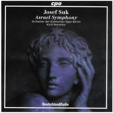 Suk: Asrael Symphony, Op. 27