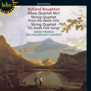 Boughton: String Quartet in F major ‘From the Welsh Hills', etc.